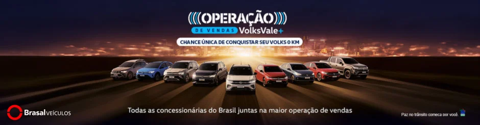 OPERAÇÃO DE VENDAS VOLKSWAGEN BRASAL VEÍCULOS, CONDIÇÕES IMPERDÍVEIS